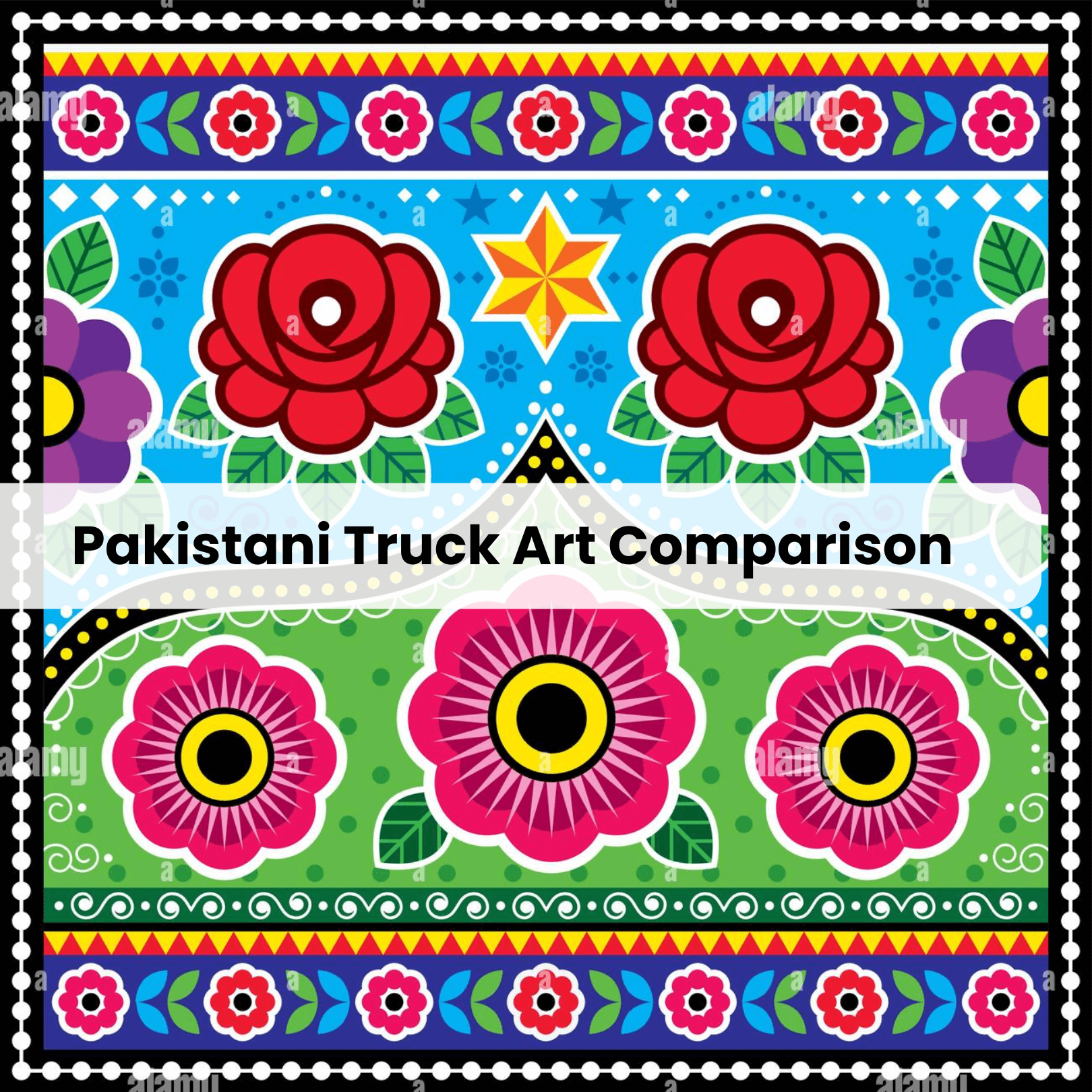 Truck Art in Pakistan vs. Other Countries: What Makes It Unique?