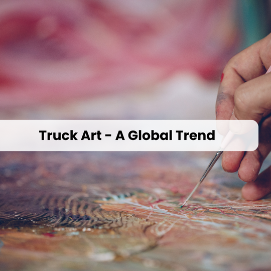 Why Truck Art is a Growing Trend in the Global Market