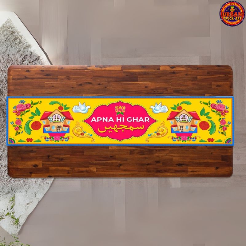 Apna Hi Ghar Samjhein Truck Art Table Runner