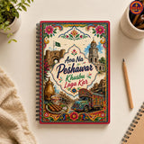 Aoa Na Peshawar Khusbu Laga Kar Notebook